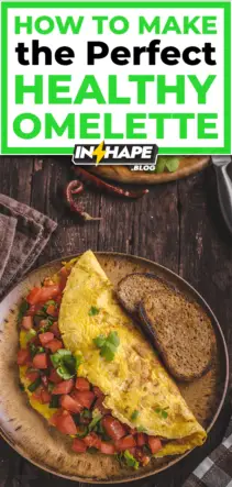 How to Make the Perfect Healthy Omelette