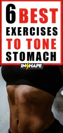 How to Tone Your Stomach: 6 Best Exercises