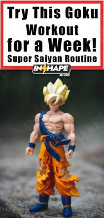Try This Goku Workout for a Week! Super Saiyan Routine