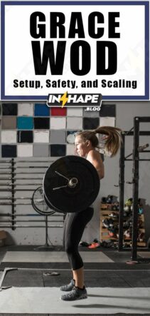 Grace WOD: Setup, Safety, and Scaling