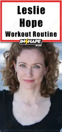 Leslie Hope Workout Routine
