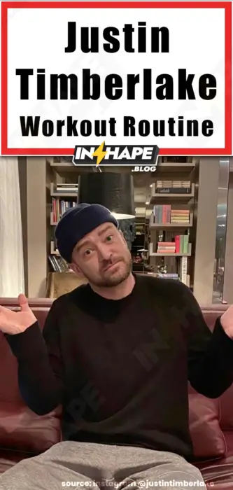Justin Timberlake Workout
